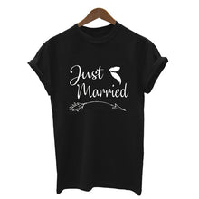 Load image into Gallery viewer, Just Married Letter Print T Shirt Women Short Sleeve O Neck Loose Tshirt 2020 Summer Women Tee Shirt Tops Camisetas Mujer

